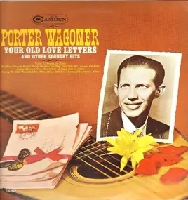 Porter Wagoner - Your Old Love Letters And Other Country Hits