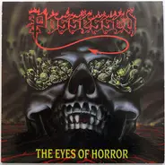 Possessed - The Eyes Of Horror