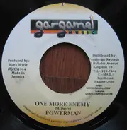 Powerman / Granty Roots - One More Enemy / Try Dem Try