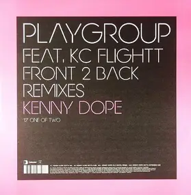 Playgroup - Front 2 Back (Kenny Dope Remixes)