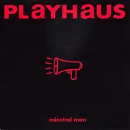 Playhaus - Minstrel Man