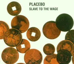 Placebo - Slave To The Wage EP Pt. 1