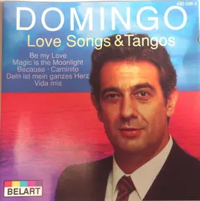 Plácido Domingo - Love Songs & Tangos