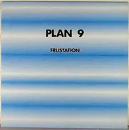 Plan 9 - Frustation