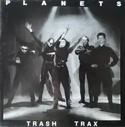 Planets - Trash Trax