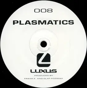 Plasmatics - Luxus 008