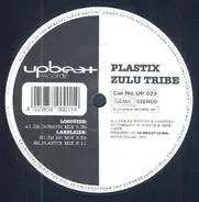 Plastix II - Zulu Tribe