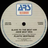 Plastic Bertrand - Slave To The Beat