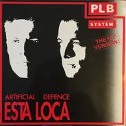 PLB System - Esta Loca (Artificial Defence)