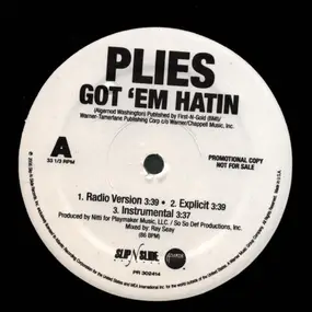 Plies - Got 'Em Hatin