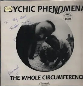 Psychic Phenomena - The Whole Circumference