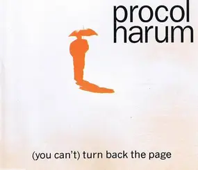 Procol Harum - (You Can't) Turn Back The Page