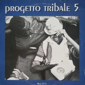 Progetto Tribale - You Make Me So Hot