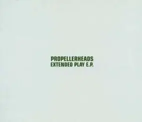 Propellerheads - The Extended Play EP