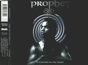 The Prophet - It's gonna be the night