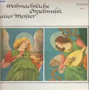 Pachelbel / Bach a.o. - Weihnachtliche Orgelmusik alter Meister