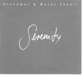 Prosumer - Serenity