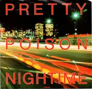 Pretty Poison - Nightime