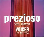 Prezioso Feat.Marvin - Voices