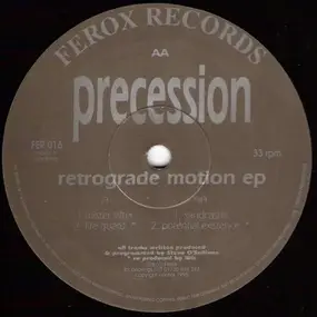Precession - Retrograde Motion EP