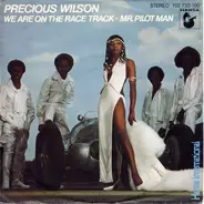 Precious Wilson - We Are On The Race Track / Mr. Pilot Man