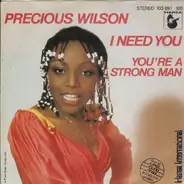 Precious Wilson - I Need You