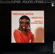 Precious Wilson - I Need You