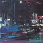 Prelude - City Tonight