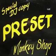 Preset - Monkey Shop