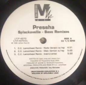 Pressha - Splackavellie (Bass Remixes)