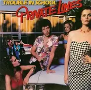 Private Lines - Trouble In School