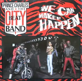 Prince Charles And City Beat Band - we can make it happen