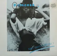 Princess - Say I'm Your No. 1 (Remix Number 2)