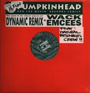 Pumpkinhead - Dynamic (Remix) / Wack Emcees