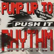 Pump Up To Rhythm - Push It