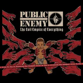 Public Enemy - EVIL EMPIRE OF..
