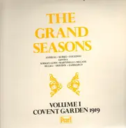 Puccini / Massenet / Verdi / Gounod / a.o. - The Grand Seasons - Volume I