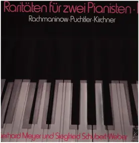 Sergej Rachmaninoff - Raritäten für zwei Pianisten II