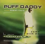 Puff Daddy feat. Jimmy Page - Come With Me