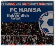 Puhdys - FC Hansa Wir Lieben Dich Total