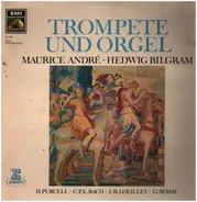 Purcell, C.P.E. Bach, J.-B, Loeillet, G. Böhm - Trompete und Orgel