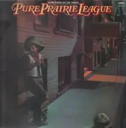 Pure Prairie League - Something in the Night