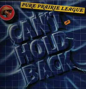 Pure Prairie League - Can't Hold Back