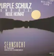 Purple Schulz, Neue Heimat - Sehnsucht
