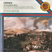 Pyotr Ilyich Tchaikovsky - The Philadelphia Orchestra / Eugene Ormandy - 1812 Overture • Romeo & Juliet Overture • Marche Slave • Waltz from "Eugen Onegin"