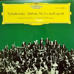 Pyotr Ilyich Tchaikovsky - Sinfonie Nr. 5 E-moll Op. 64