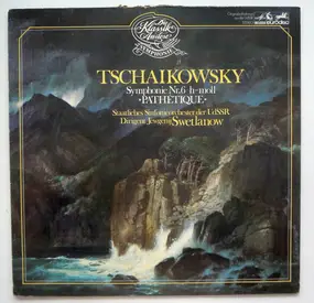 Tschaikowski - Symphonie Nr. 6 H-moll »Pathétique«