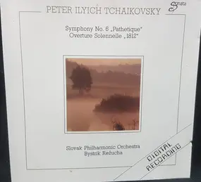 Pyotr Ilyich Tchaikovsky - Symphony No. 6 'Pathétique'  • Overture Solennelle '1812'
