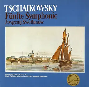 Pyotr Ilyich Tchaikovsky - Fünfte Symphonie