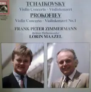 Tchaikovsky / Prokofiev - Violin Concerto · Violinkonzert  / Violin Concerto · Violinkonzert No. 1